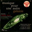 Pierre Arvay Musique pour une autre galaxie 