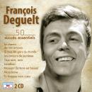 Pierre Arvay François Deguelt, 50 succès essentiels