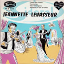 Pierre Arvay Jeannette Levasseur chante...